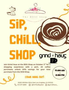 Flyer inviting people to a collaborative event between the DESI Shop and Grind Haus Coffee on October 3rd, 2025